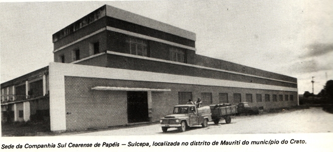 Foto antiga da Sede da Companhia Sul Cearense de Papéis